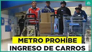Contra el comercio ambulante: Metro prohíbe ingreso a carros de carga