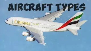 Types of Aircrafts