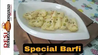 Homemade Barfi|Quick and Easy Barfi Recipe#Sweet
