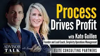 Process Drives Profit with Kate Guillen &ndash; Founder and Lead Coach, Simplicity Operations Management