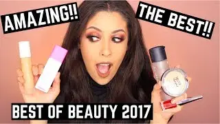 The Best of Beauty 2017 | Favourite beauty products of 2017 | Best makeup of 2017