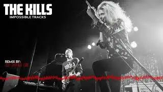 The Kills - Impossible Tracks (Red Stoned Dog Remix)