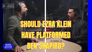 Was Ezra Klein's Sitdown with Ben Shapiro as bad as Nathan J. Robinson Claims? 25Sep25