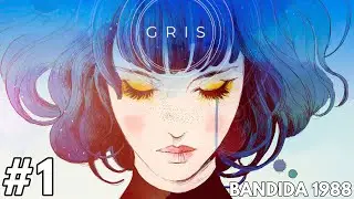 GRIS | Gameplay  | Parte 1 | Español