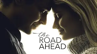 The Road Ahead - Bande Annonce (Vostfr)
