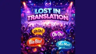 Lost in Translation (Lambda) [Inspired by Danika House]