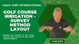 GOLF COURSE IRRIGATION SURVEY METHOD LAYOUT