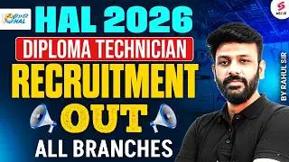 HAL Recruitment 2026 | HAL New Vacancy 2026 | HAL Diploma Technician Apply Online | Rahul Sir