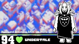 Tai's Tunes #94 - Undertale - Hopes and Dreams + SAVE the World