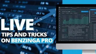 Trading with Benzinga Pro | Benzinga Live Stock Market