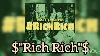 #RichRich Prod by (Datboigetro + Seph)