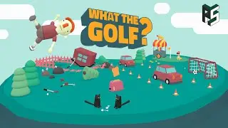 Let's Play What The Golf  -Pixel Spank