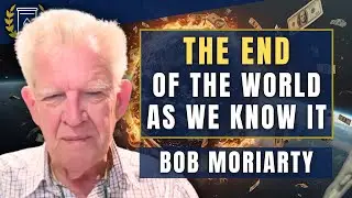 Financial Collapse 'Weeks, Not Years' Away as 'Worldwide Revolution' Ignites: Bob Moriarty