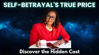The Hidden Price of Self-Betrayal: A Self-Trust Series for Women