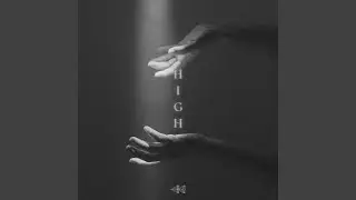 High (feat. Abbie Parker)