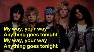 ANYTHING GOES (LYRICS) GUNS N' ROSES