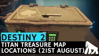 Destiny 2 / Titan Treasure Map Locations, Cayde-6's Stash (21st August)