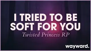 You Can&rsquo;t Break the Spell Without Breaking Me | Ruined Princess | Audio RP
