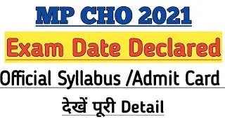 MP CHO Exam Date Released #mpchoexamdate #mpcho#_syllabus