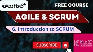 Day 06 - (తెలుగు లో) What is Scrum in ? | Complete Scrum Framework Explained in Telugu | FREE course