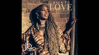 JB Rose - Back To Love  [ orig. mix 2020 ]