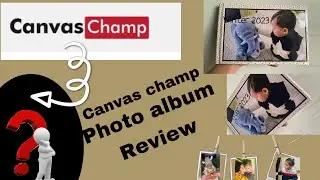 Canvas champ review & experience | photo album | gift 🎁 | buy..??? Or not buy..???? | honest review