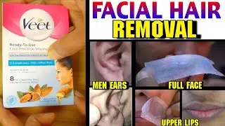 Veet wax strips for Men & Women facial hair : Full Review with Demo