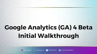 Google Analytics (GA4) Beta Intro & Setting up with GTM