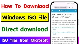 How To Download Window 10 ISO Files 32bit-64bit -5.8GB