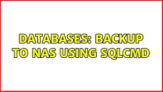 Databases: backup to NAS using sqlcmd