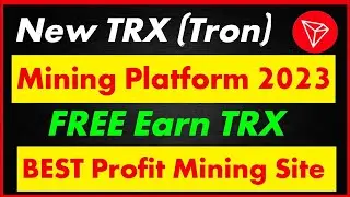 New Free Tron Cloud Mining Website || Best Free Cloud Mining Website || Free Withdrawal