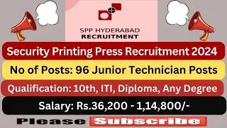 Security Printing Press Hyderabad Recruitment 2024 | SPPH Recruitment 2024 | SPPH Vacancy 2024 #job