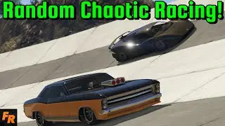 Random Chaotic Racing - Gta 5 Racing Live