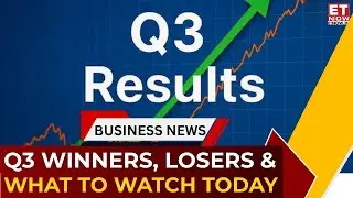 Stocks in Focus Today: Q3 Results, Earnings Hits & Misses | Q3 Results Action | Business News