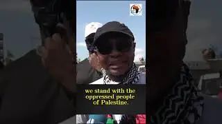 We are Standing with the Oppressed: Ghanaian Protester