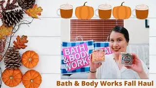 Bath and Body Works Fall Haul 2020! 🧡🎃🍂🍁