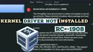 Fix "Kernel driver not Installed(rc=-1908)" | Kali Linux 2020.3