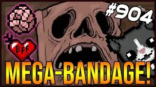 MEGA-BANDAGE! - The Binding Of Isaac: Afterbirth+ #904