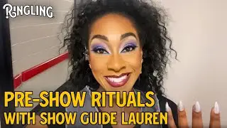 Pre-Show Rituals With Show Guide Lauren! | Ringling&reg;