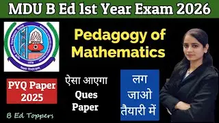 mdu pedagogy of mathematics 2025 question paper| mdu previous year question paper bed #mdu #mduexam 