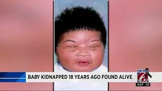 Baby kidpnapped 18 years ago found alive