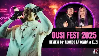 OMAR COURTZ en OUSI FEST 2025; rating 1-10, experiencia, invitados - ROA, Young Miko, Clarent, Mora
