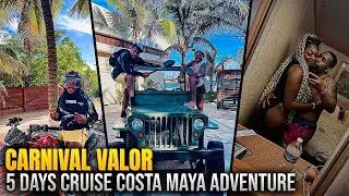 Carnival Valor 5 DAY CRUISE  Costa maya day adventure part l