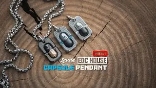 Built for your EDC life, introducing the LAUTIE Capsule Pendant