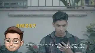 Illegal Online Gambling in Malaysia - Campaign Video