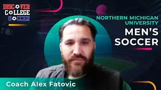 Northern Michigan University Men&rsquo;s Soccer &ndash; Coach Alex Fatovic