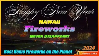 2024 New Year's Fireworks in Hawaii 🌈 Happy New Year! 🎉 Waipahu, Oahu, Hawaii 5K