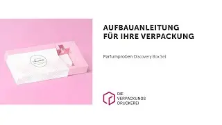 Aufbauanleitung | Parfumproben Discovery Box Set