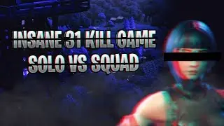 OPscT - 31 KILL SOLO VS SQUAD GAME | Fortnite