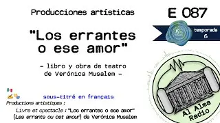 Al Alma Radio Ep-087 - libro y obra 